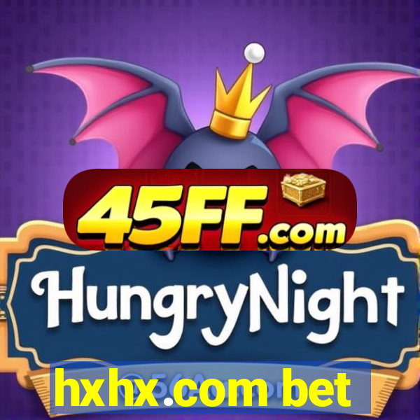 hxhx.com bet
